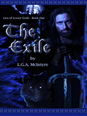 cover image of The Exile--Lies of Lesser Gods Book One (An Epic Fantasy Adventure Series)